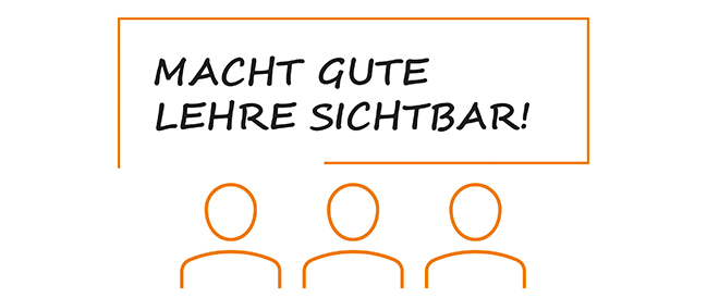 Macht gute Lehre sichtbar! Drei grafische Figuren. (verweist auf: Lehrpreis der HS Bund)